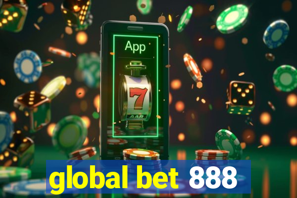 global bet 888